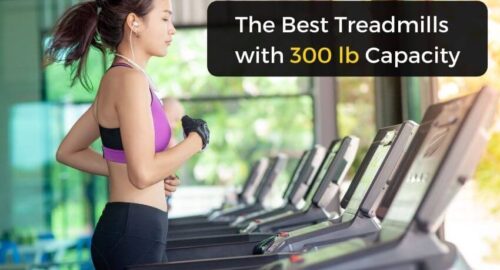 The Best Treadmill 300 lb Capacity (Budget & High-End)